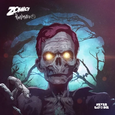 Reanimated 專輯 Zomboy