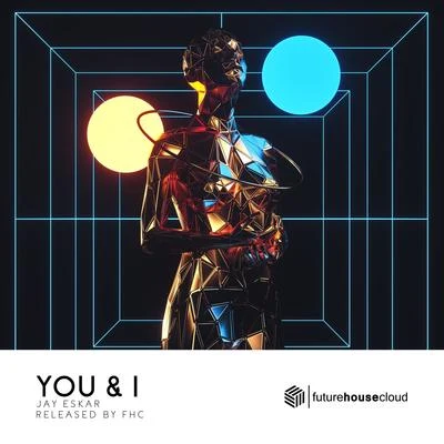 You & I 專輯 Jay Eskar/Jensation