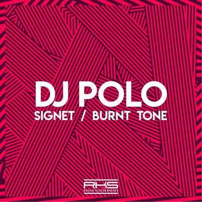 SignetBurnt Tone 专辑 DJ Polo