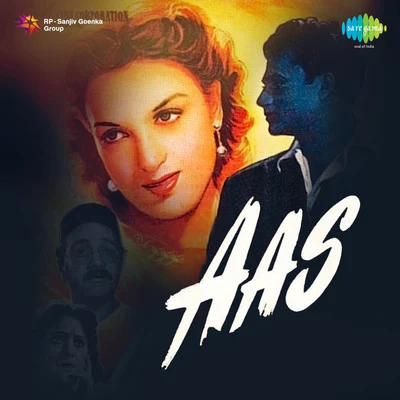 Aas 專輯 Lata Mangeshkar, Talat Mahmood/Manna Dey/Pradeep Kumar