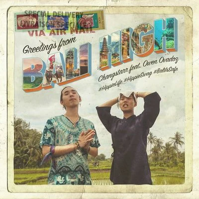 Bali High (feat. Owen Ovadoz) 专辑 Oygli/Changstarr