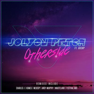 Jolyon PetchRobin S Otherside (Remixes)