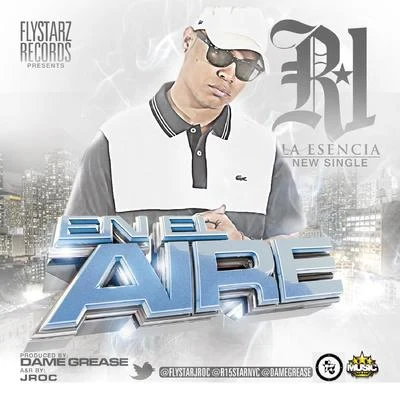 En el Aire 专辑 R-1 La Esencia