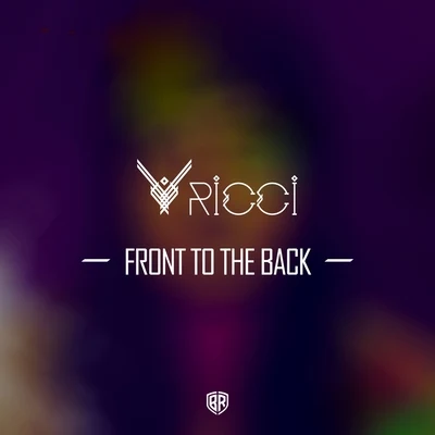 Front To The Back 專輯 Ricci