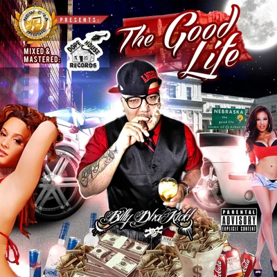 The Good Life 專輯 Chalie Boy/Billy Dha Kidd