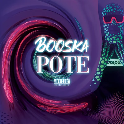 Booska&#x27;pote 专辑 Savage Toddy/Luv Resval/Alkpote/Noma Rttclan