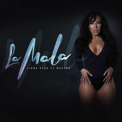 La Mala (feat. Macero) 专辑 Macero/Jag