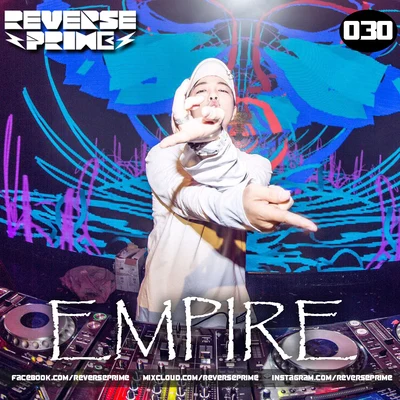 Reverse Prime｜Mixset Vol.30 Empire 专辑 Reverse Prime