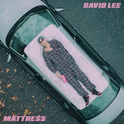 Mattress 專輯 OhGeesy/David Lee