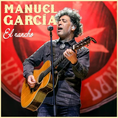 El Rancho 專輯 Manuel Garcia