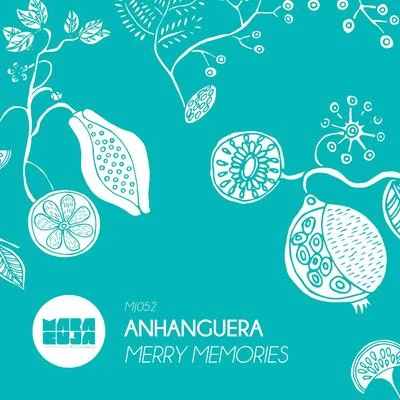 Merry Memories 專輯 Anhanguera