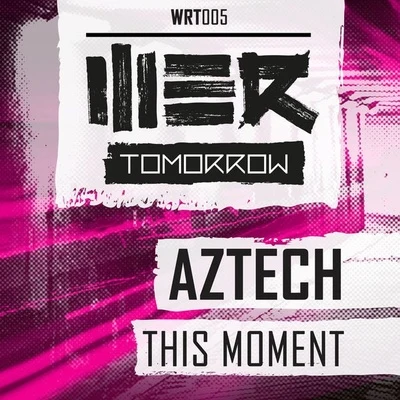 This Moment 专辑 Lockyn/Aztech