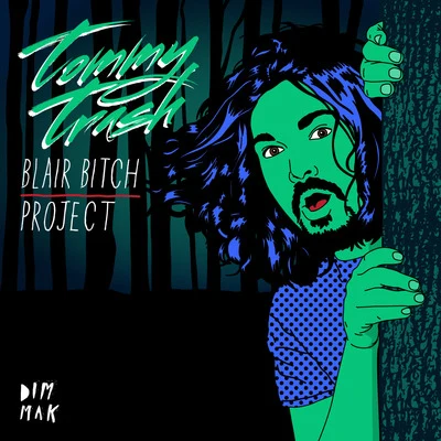 Tommy TrashA-Trak Blair ***** Project