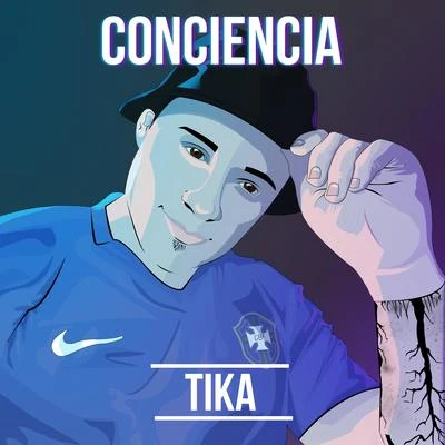 Conciencia 专辑 TiKA/2Ton