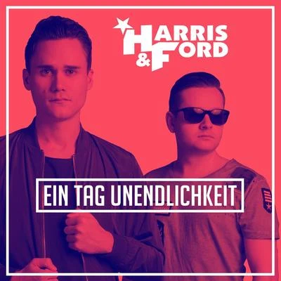 Ein Tag Unendlichkeit 专辑 Harris & Ford