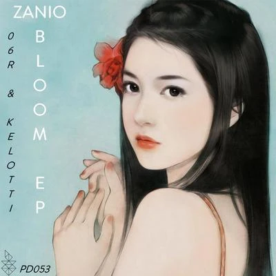 Bloom 专辑 ZANIO