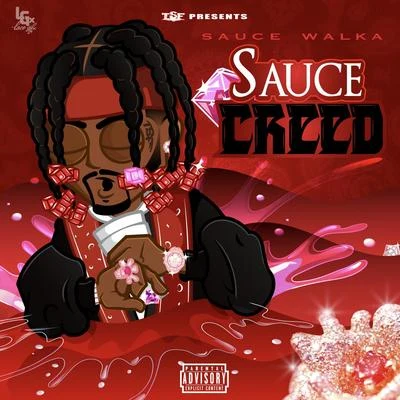 Sauce Creed 專輯 Sauce Walka/Peso Peso/The Real Drippy