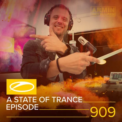 ASOT 909 - A State Of Trance Episode 909 專輯 Armada Music/Giuseppe Ottaviani