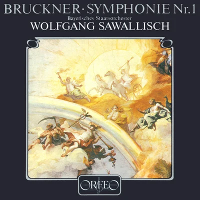 BRUCKNER, A.: Symphony No. 1 (1877 Linz version, ed. R. Haas) (Bavarian State Orchestra, Sawallisch) 專輯 Bavarian State Orchestra