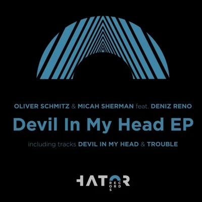 Devil In My Head EP 专辑 Oliver Schmitz