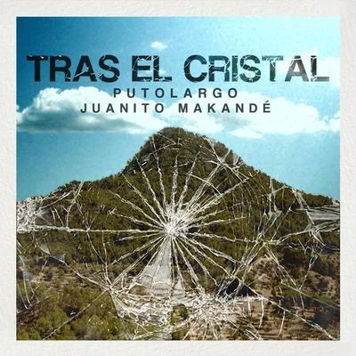 Tras el Cristal 專輯 Putolargo