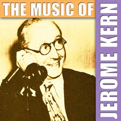 Jerome KernChet Baker The Music Of Jerome Kern