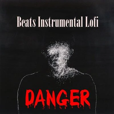 Danger (Instrumental Rap) 專輯 Rap Beats Instrumental