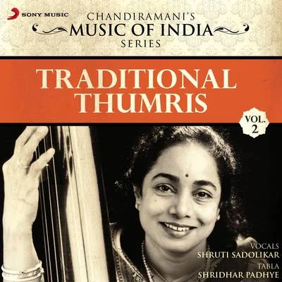 Traditional Thumris, Vol. 2 專輯 Shruti Sadolikar