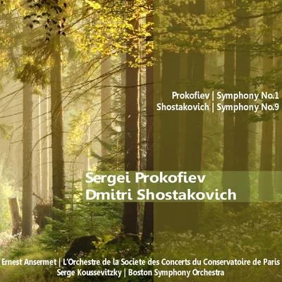 Prokofiev: Symphony No. 1 - Shostakovich: Symphony No. 9 專輯 L'Orchestre de la Societe des Concerts du Conservatoire de Paris