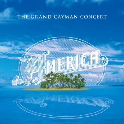 The Grand Cayman Concert (Live at The Sea View, Cayman Islands, 542002) 专辑 America