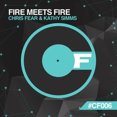 Fire Meets Fire 專輯 Chris Fear