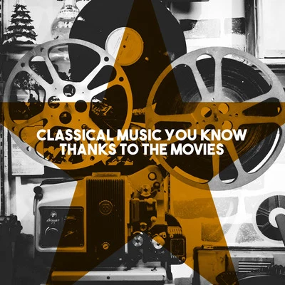 Classical Music You Know Thanks to the Movies 专辑 Mayfair Philharmonic Orchestra