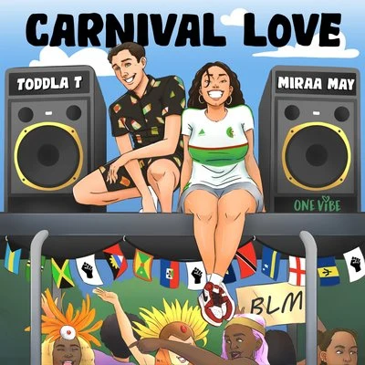 Carnival Love 專輯 Toddla T