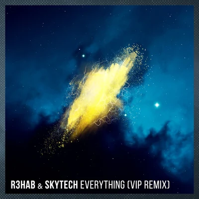 Everything (VIP Remix) 專輯 R3hab/Quinn Lewis