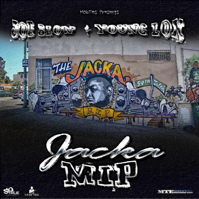 M.I.P. Jacka 專輯 Joe Blow