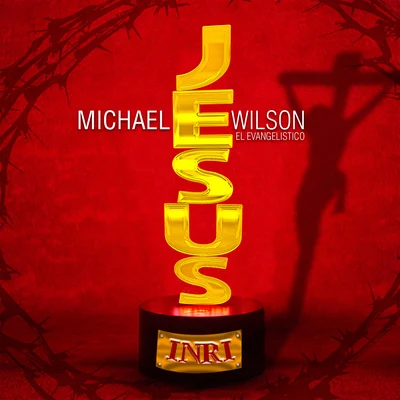 Jesus 專輯 Michael Wilson