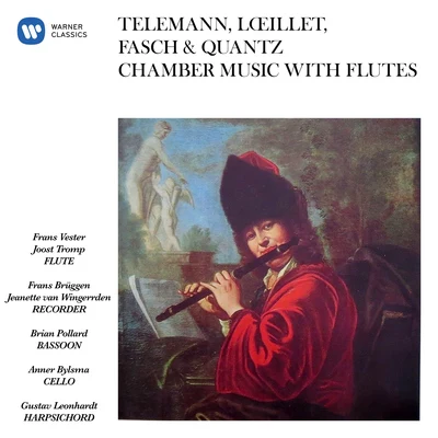 Telemann, Lœillet, Fasch & Quantz: Chamber Music with Flutes 專輯 The Chamber Orchestra of Amsterdam/Heinrich Haferland/Marie Leonhardt/Veronika Hampe/Gustav Leonhardt