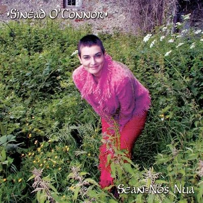 Sean-Nós Nua 專輯 Sinéad OConnor