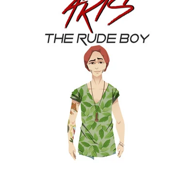 The Rude Boy 专辑 Aris