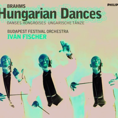 Brahms: Hungarian Dances 专辑 Ivan Fischer