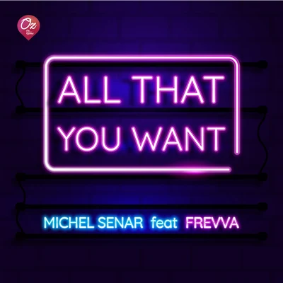 All That You Want 專輯 Michel Senar/Jank/Filta Freqz/MannmadeMusic/Mangal Suvarnan