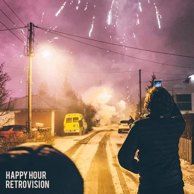 Happy Hour 專輯 RetroVision/Funk Machine