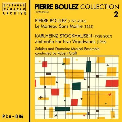 Pierre Boulez Collection, Vol. 2 專輯 Ensemble Orchestral Contemporain/Pierre Boulez/Daniel Kawka