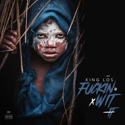 ****in Wit It 專輯 King Los/Ty Dolla $ign