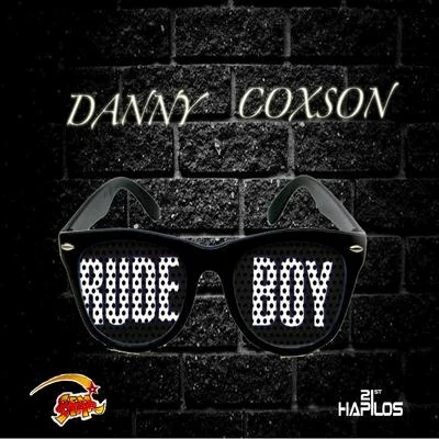 Rude Boy - EP 專輯 Danny Coxson