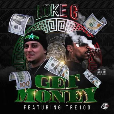 Get Money (feat. Tre100) 專輯 Throwed Ese/Loke G