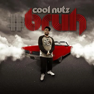 bruh 專輯 Cool Nutz