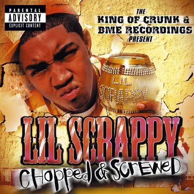 What The F*** - From King Of CrunkChopped & Screwed 专辑 Lil Scrappy