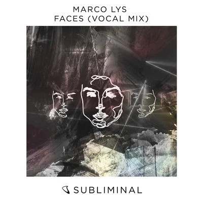 Faces (Vocal Mix) 專輯 Marco Lys