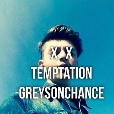 Temptation - Single 專輯 Greyson Chance